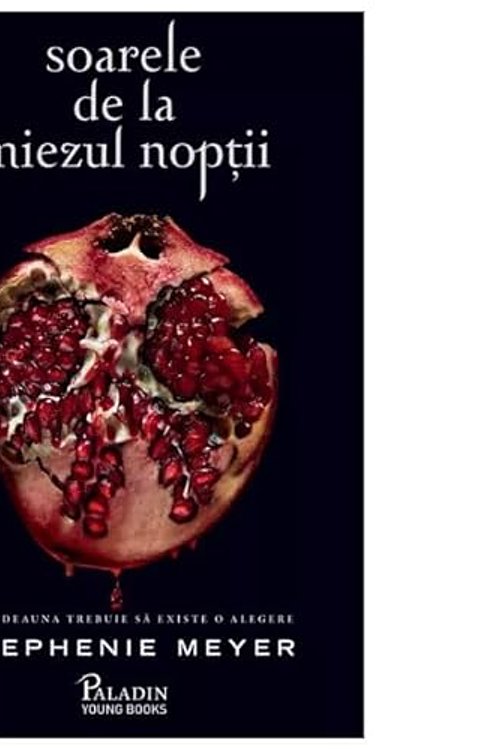 Cover Art for 9786069000816, Soarele De La Miezul Noptii. Amurg, Vol. 5 by Stephenie Meyer