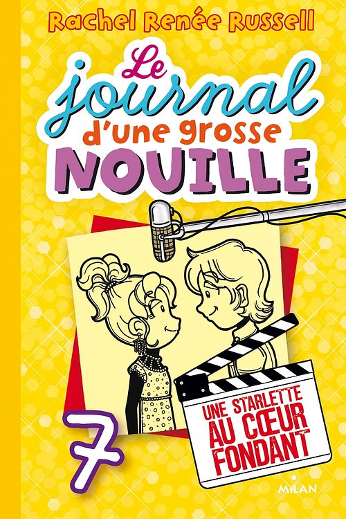 Cover Art for 9782745985941, Le journal d'une grosse nouille. Vol. 7. Starlette au coeur fondant [French] by Rachel Renée Russell