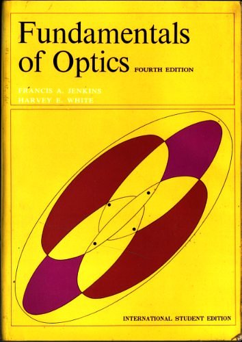 Cover Art for 9780070323308, Fundamentals of Optics by Francis A. Jenkins