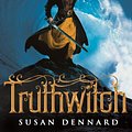 Cover Art for 9781509825028, Truthwitch (The Witchlands Series) by Susan Dennard