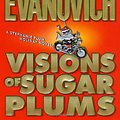 Cover Art for 9780312306328, Visions of Sugar Plums by Janet Evanovich