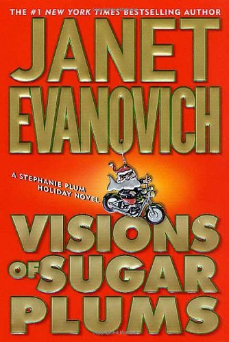 Cover Art for 9780312306328, Visions of Sugar Plums by Janet Evanovich