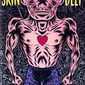 Cover Art for 9780140165432, Skin Deep: Tales of Doomed Romance (Penguin Graphic Fiction) by Charles Burns