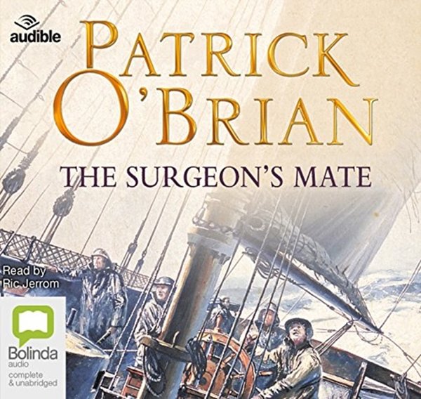 Cover Art for 9781489363633, The Surgeon's Mate by Patrick O'Brian