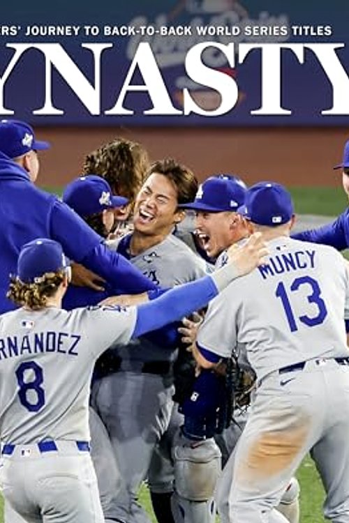 Cover Art for 9781638461852, DYNASTY: The Dodgers' Journey to Back-to-Back World Series Titles by Pediment Publishing