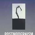 Cover Art for 9780631217961, Postmodernism by Hans Bertens, Joseph Natoli