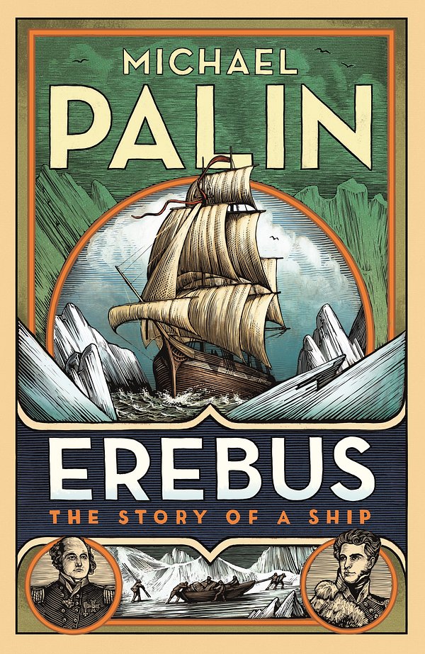 Cover Art for 9781847948120, Erebus by Michael Palin