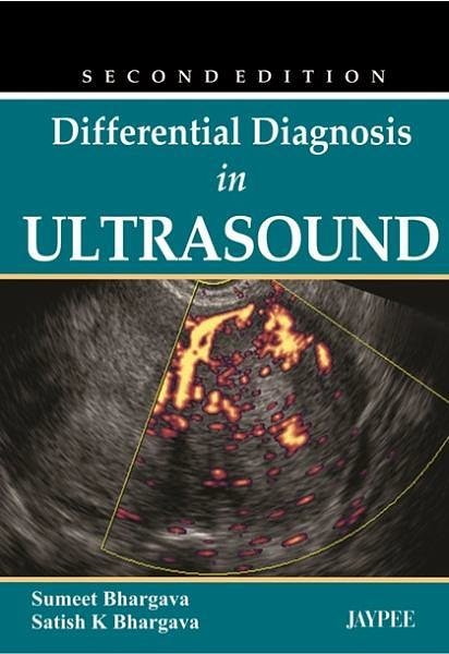 Cover Art for 9789350259993, Differential Diagnosis in Ultrasound by Sumeet Bhargava