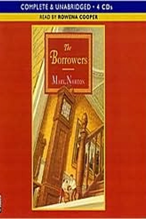 Cover Art for 9781405665469, The Borrowers by Mary Norton