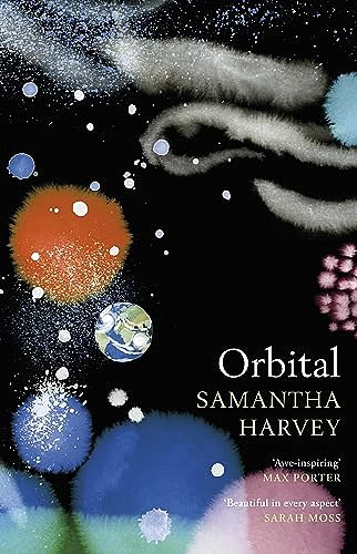 Cover Art for B0BVHFPCLW, Orbital by Samantha Harvey