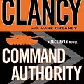 Cover Art for 9780399160479, Command Authority by Tom Clancy, Mark Greaney