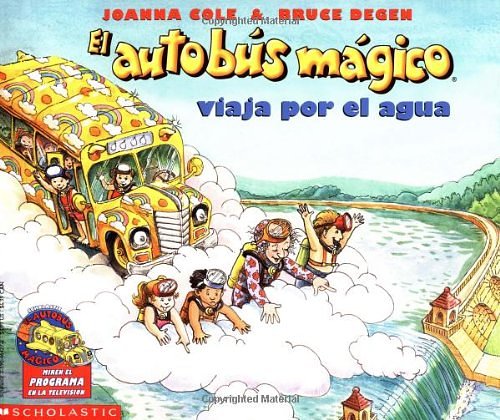 Cover Art for 9780590464277, The Magic School Bus at the Waterworks by Joanna Cole