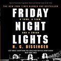 Cover Art for 9781446449776, Friday Night Lights: A Town, a Team, and a Dream by H G. Bissinger