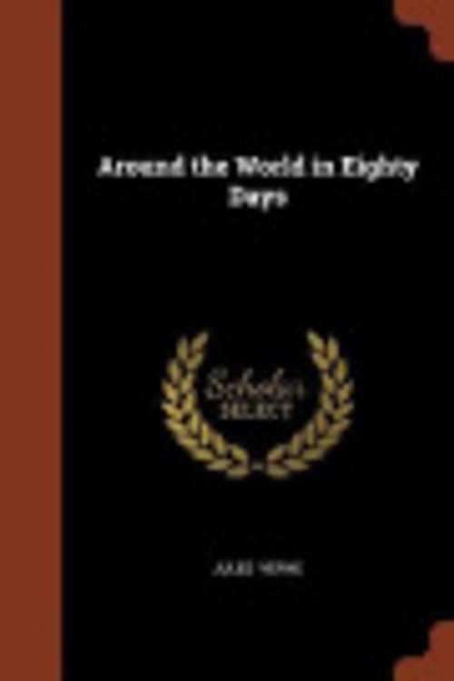 Cover Art for 9781374904156, Around the World in Eighty Days by Jules Verne