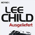 Cover Art for 9783453810884, Ausgeliefert by Lee Child