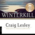 Cover Art for 9780312152444, Winterkill by Craig Lesley