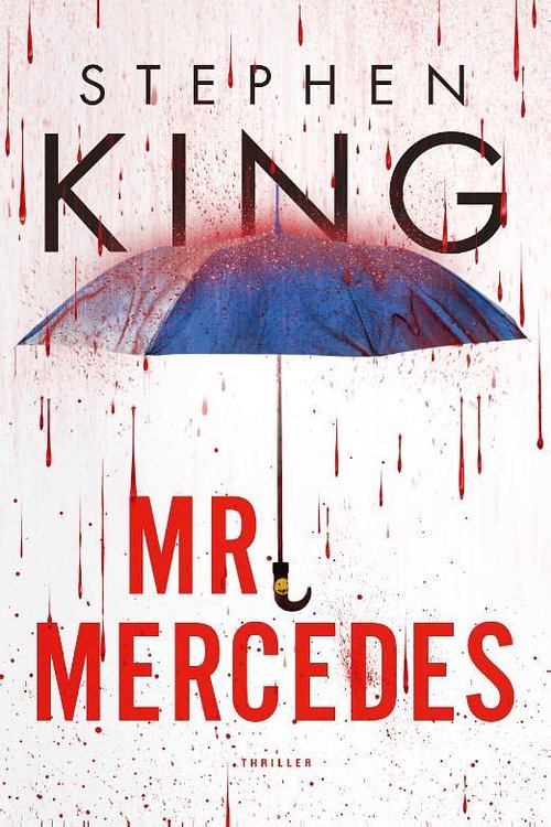 Cover Art for 9789024564682, Mr. Mercedes by AnneMarie Lodewijk, Stephen King