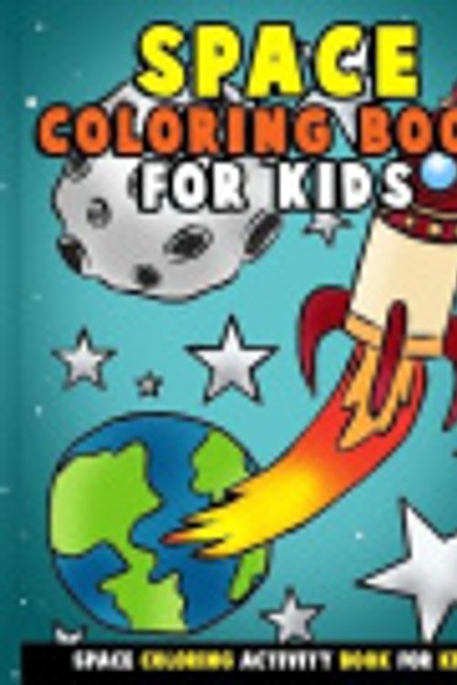 Cover Art for 9781983410628, Space Coloring Book for Kids: Galactic Doodles and Astronauts in Outer Space with Aliens, Rocket Ships, Spaceships and All the Planets of the Solar and Boys: Volume 1 (Gift for Space Lovers) by Annie Clemens