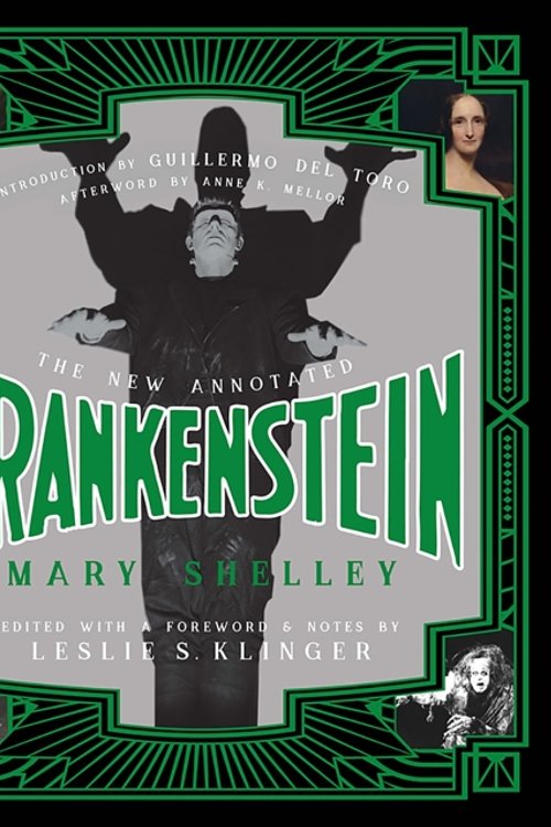 Cover Art for 9780871409492, The New Annotated Frankenstein by Mary Shelley
