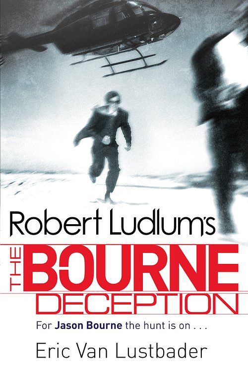 Cover Art for 9781409103264, Robert Ludlum's The Bourne Deception by Eric Van Lustbader, Robert Ludlum