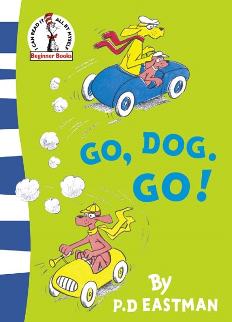 Cover Art for 9780007225460, Go, Dog. Go! by P. D. Eastman