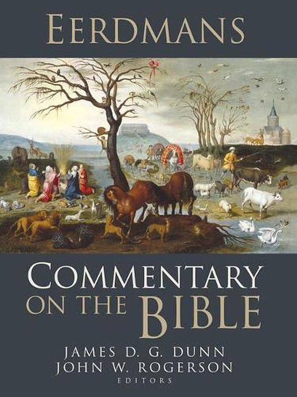 Cover Art for 9780802879783, Eerdmans Commentary on the Bible by James D. G. Dunn
