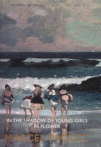 Cover Art for 9780713996050, In the Shadow of Young Girls in Flower (In Search of Lost Time, Volume 2) (Vol 2) by Marcel Proust