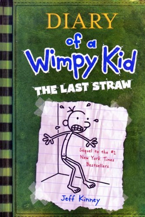 Cover Art for 9780810971080, Diary of a Wimpy Kid: The Last Straw by Jeff Kinney