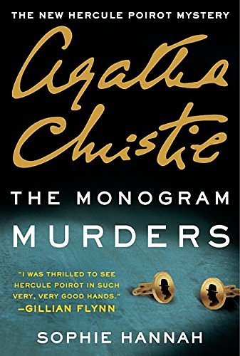 Cover Art for 9780062362735, The New Agatha Christie Hercule Poirot Mystery by Sophie Hannah, Agatha Christie