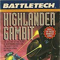 Cover Art for 9780451453815, Battletech: Highlander Gambit Bk. 18 by Blaine Lee Pardoe