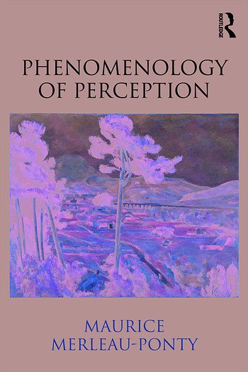 Cover Art for 9780415834339, Phenomenology of Perception by Maurice Merleau-Ponty