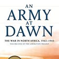 Cover Art for 9781594136900, An Army at Dawn by Rick Atkinson