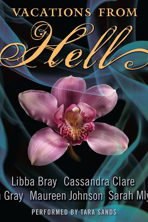 Cover Art for 9780062131768, Vacations from Hell by Libba Bray