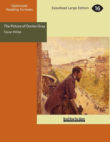 Cover Art for 9781427071613, The Picture of Dorian Gray (EasyRead Large Edition) by Oscar Wilde