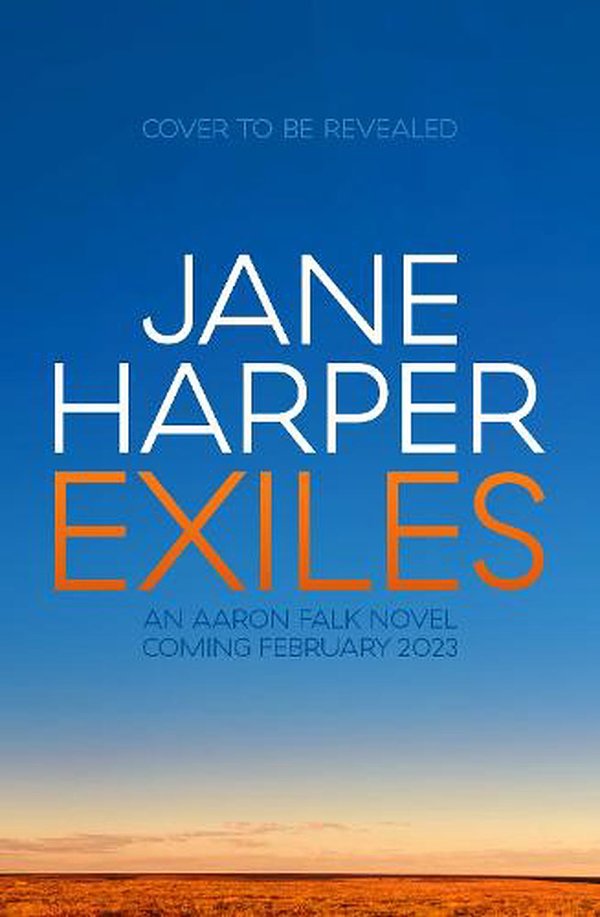 Cover Art for 9781529098440, Exiles by Jane Harper