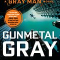 Cover Art for 9780451489739, Gunmetal Gray by Mark Greaney