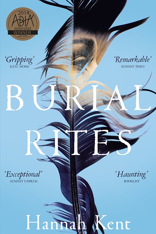 Cover Art for 9781743549551, Burial Rites by Hannah Kent
