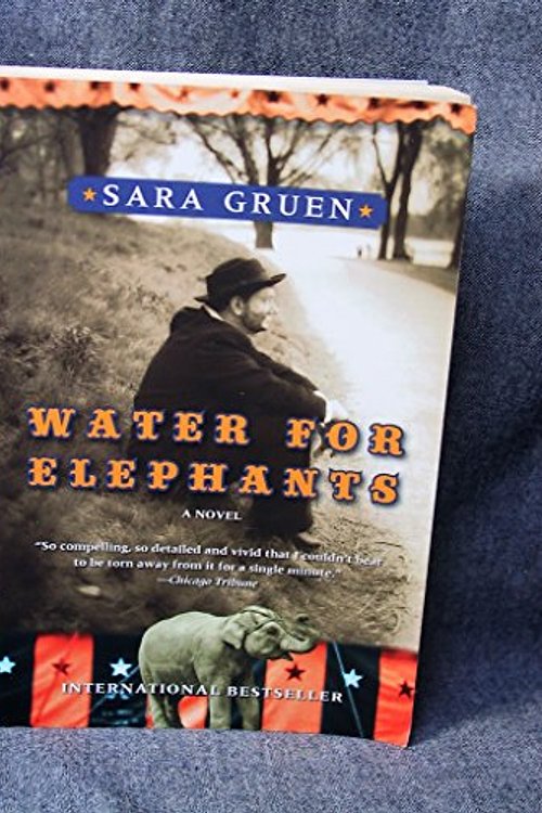 Cover Art for 9780006391555, Water For Elephants - A Novel by Sara Gruen