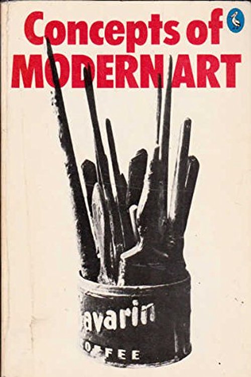Cover Art for 9780140217056, Concepts of Modern Art (Pelican) by Tony Richardson