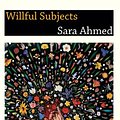 Cover Art for 9780822357674, Willful Subjects by Sara Ahmed