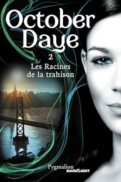 Cover Art for 9782756404318, Les Racines de la trahison by Seanan McGuire