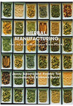 Cover Art for 9780957745452, Herbal Manufacturing by Eleanor Tan, Jenny Adams