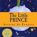 Cover Art for 9781512328677, The Little Prince[Illustrated Edition] by Exupery, Antoine de Saint