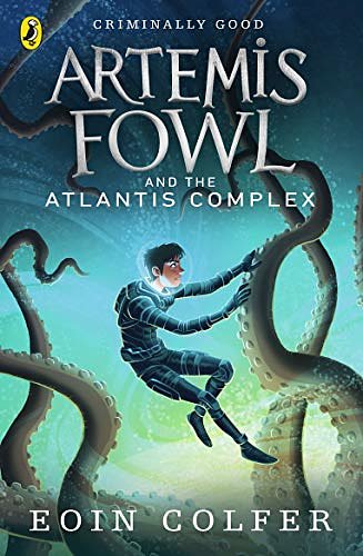 Cover Art for 9781405664523, Artemis Fowl and the Atlantis Complex by Eoin Colfer