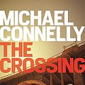 Cover Art for 9781409145523, The Crossing by Michael Connelly