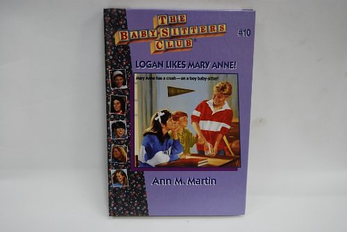 Cover Art for 9780836813234, Logan Likes Mary Anne! by Ann M. Martin