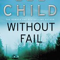 Cover Art for 9781407070643, Without Fail: (Jack Reacher 6) by Lee Child