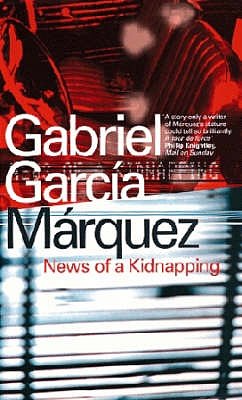 Cover Art for 9780140267846, News of a Kidnapping by Gabriel Garcia Marquez