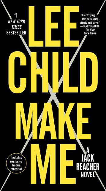 Cover Art for 9781467608343, Make Me: A Jack Reacher Novel by Lee Child