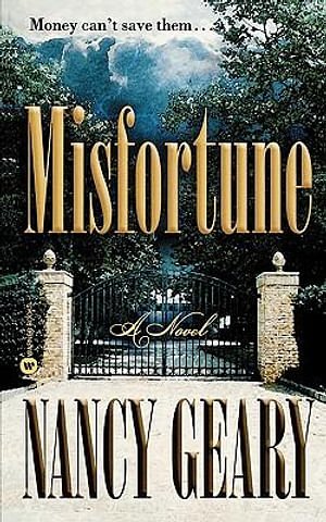 Cover Art for 9780446610940, Misfortune by Nancy Geary